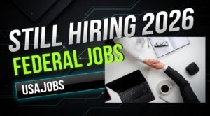 Read more about the article Federal Government Jobs in USA Hiring Now